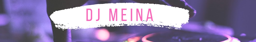 DJ Meina