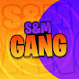 S&M GANG