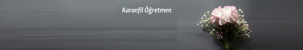 Karanfil Öğretmen 