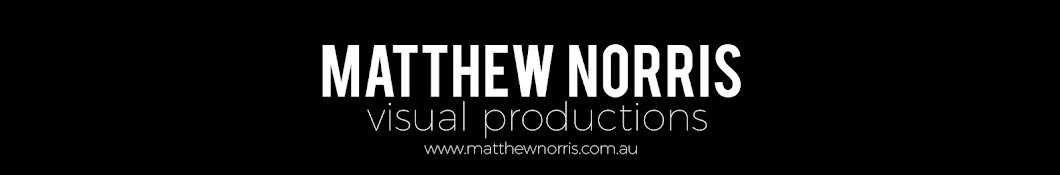 Matthew Norris Visual Productions