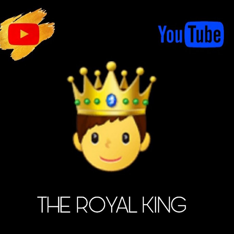 THE ROYAL KING YouTube