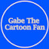 Gabe The Cartoon Fan™