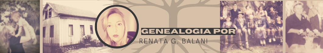 Genealogia por Renata Gasparetto Balani