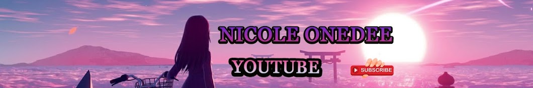 Nicole  onedee YouTube ) Banner