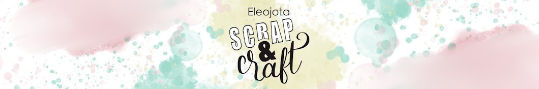 Eleojota Scrap & Craft