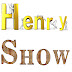 Henry Show