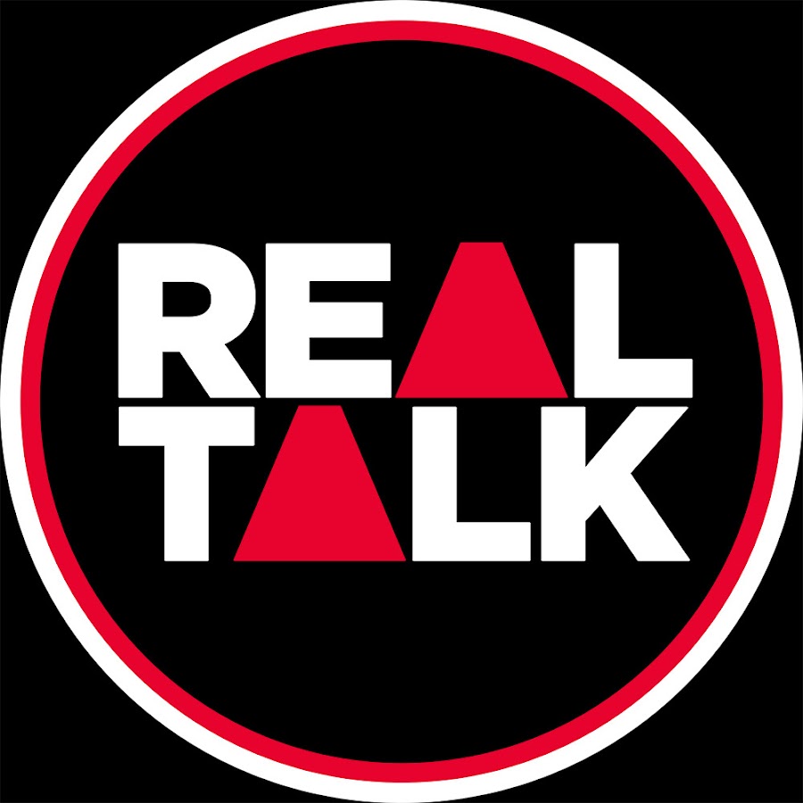 REAL TALK @RealTalk