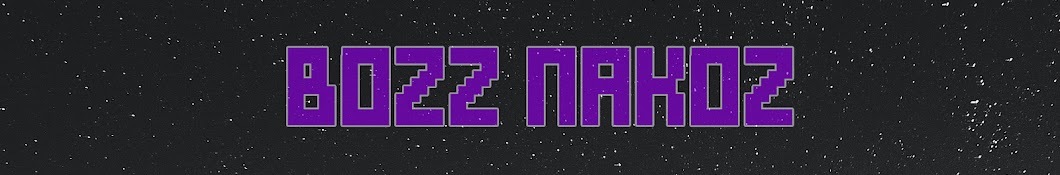 Bozz Nakoz Music