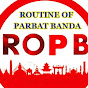 Routine of parbat banda..