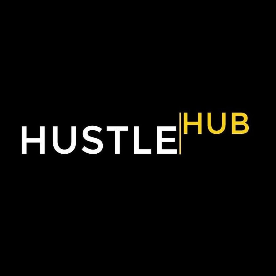 Hustle Hub - YouTube