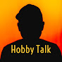 Hobby Talk
