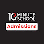 10 Minute School Admissions