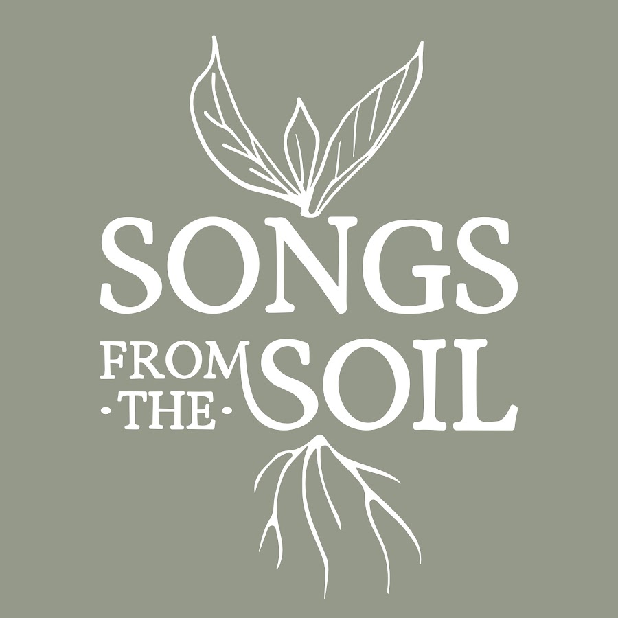 Songs From The Soil - YouTube