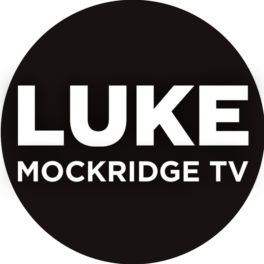 LukeMockridgeTV @LukeMockridgeTV