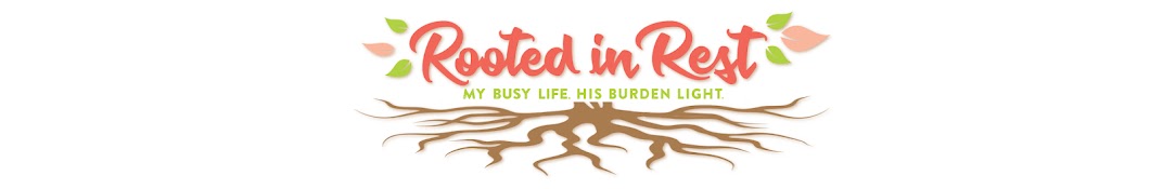 Rooted in Rest Banner