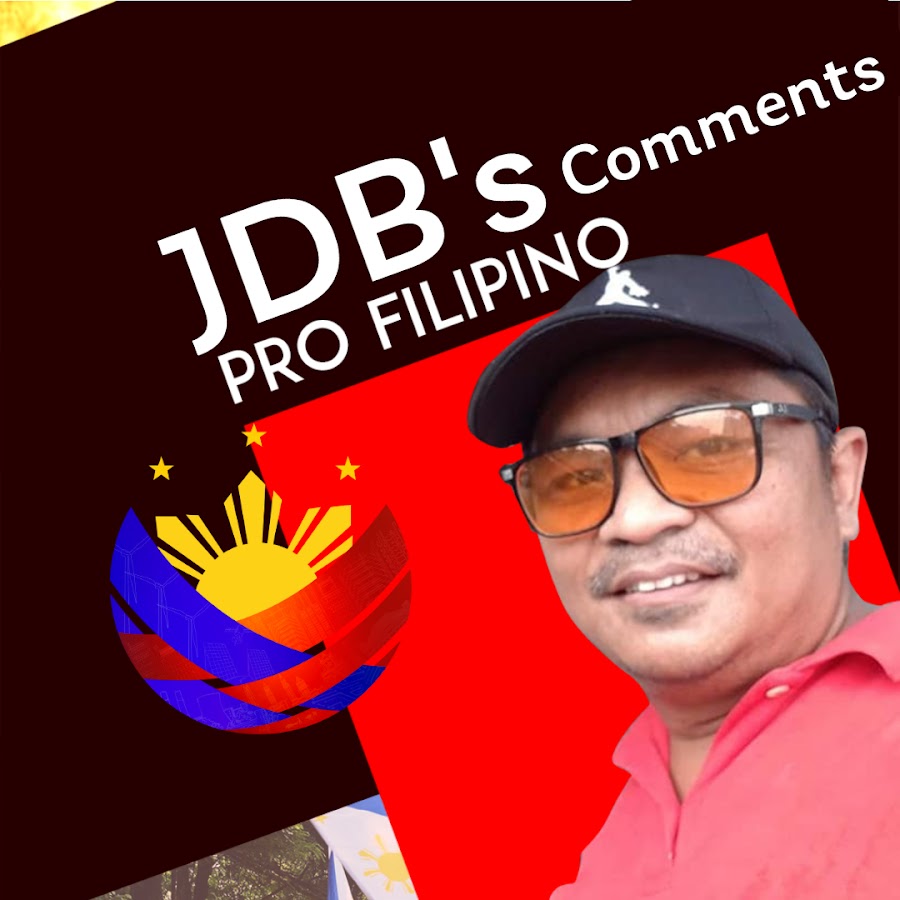 JDB's Comments PRO FILIPINO @JDB