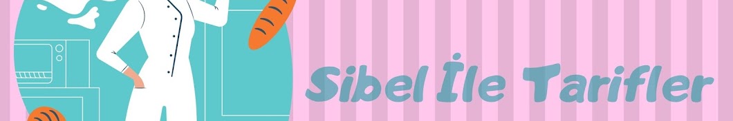 Sibel İle Tarifler -