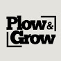 Plow & Grow