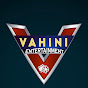 Vahini Entertainment