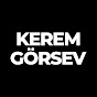 Kerem Gorsev- Official Youtube Channel 