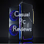 Casual PC Reviews