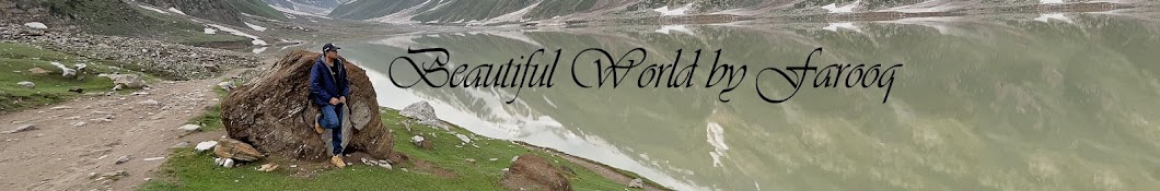 Beautiful World By Farooq