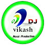 Dj vikash sisodiya