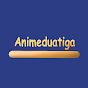 Animeduatiga Channel