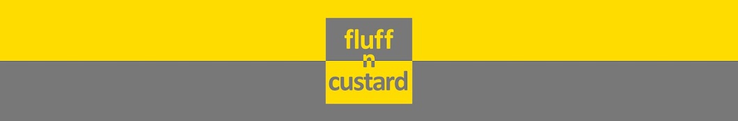 Fluff n Custard