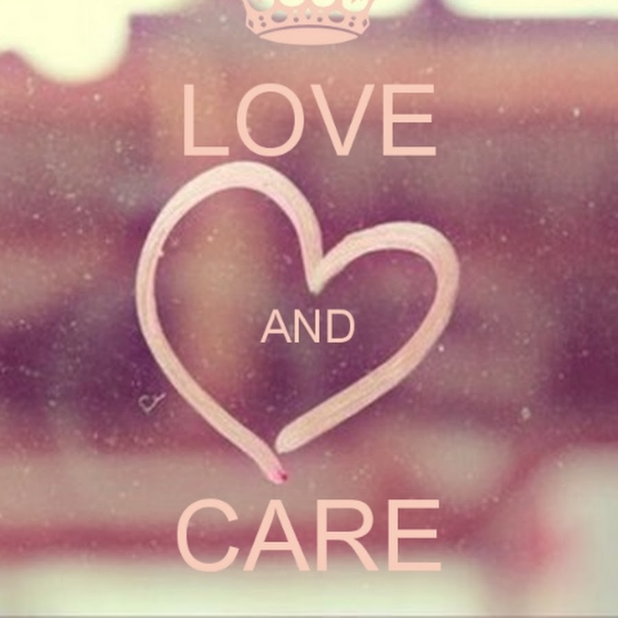 Love care. Love and caring группа. Love and Care реклама. Me Love and Care you. Love twitter.