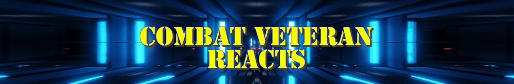 Combat Veteran Reacts Banner