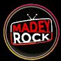 MadeyRock Channel