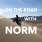 On The Road With Norm