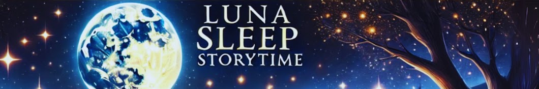 Luna Sleep Storytime