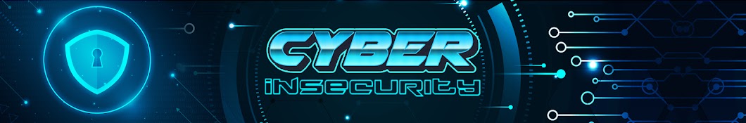 Cyber Insecurity Banner