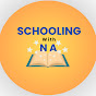 Schooling With NA