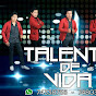 TALENTO DE VIDA