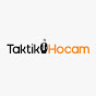 Taktik Hocam