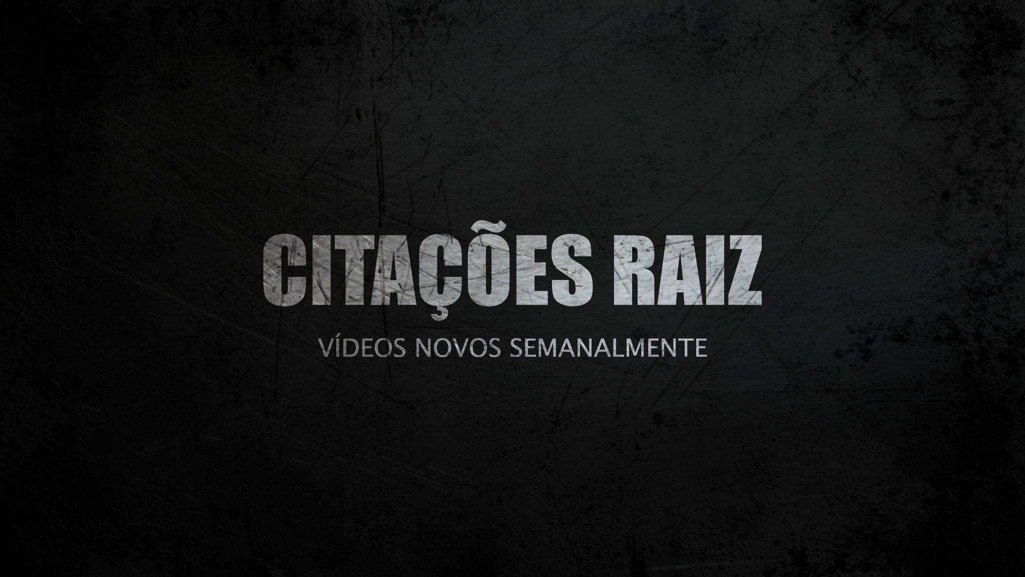 CITAÇÕES RAIZ