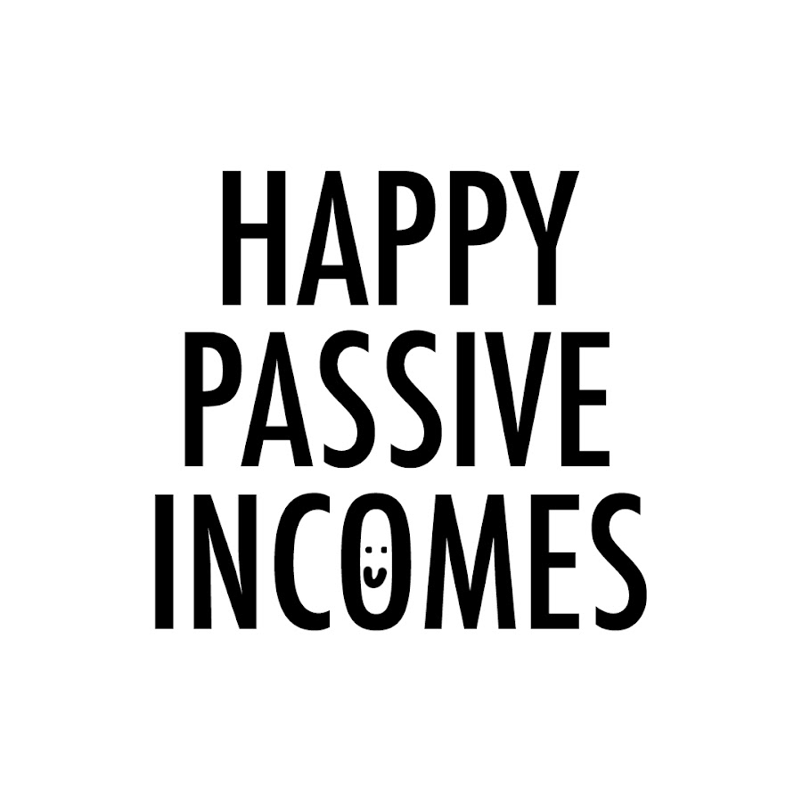 Happy Passive Incomes