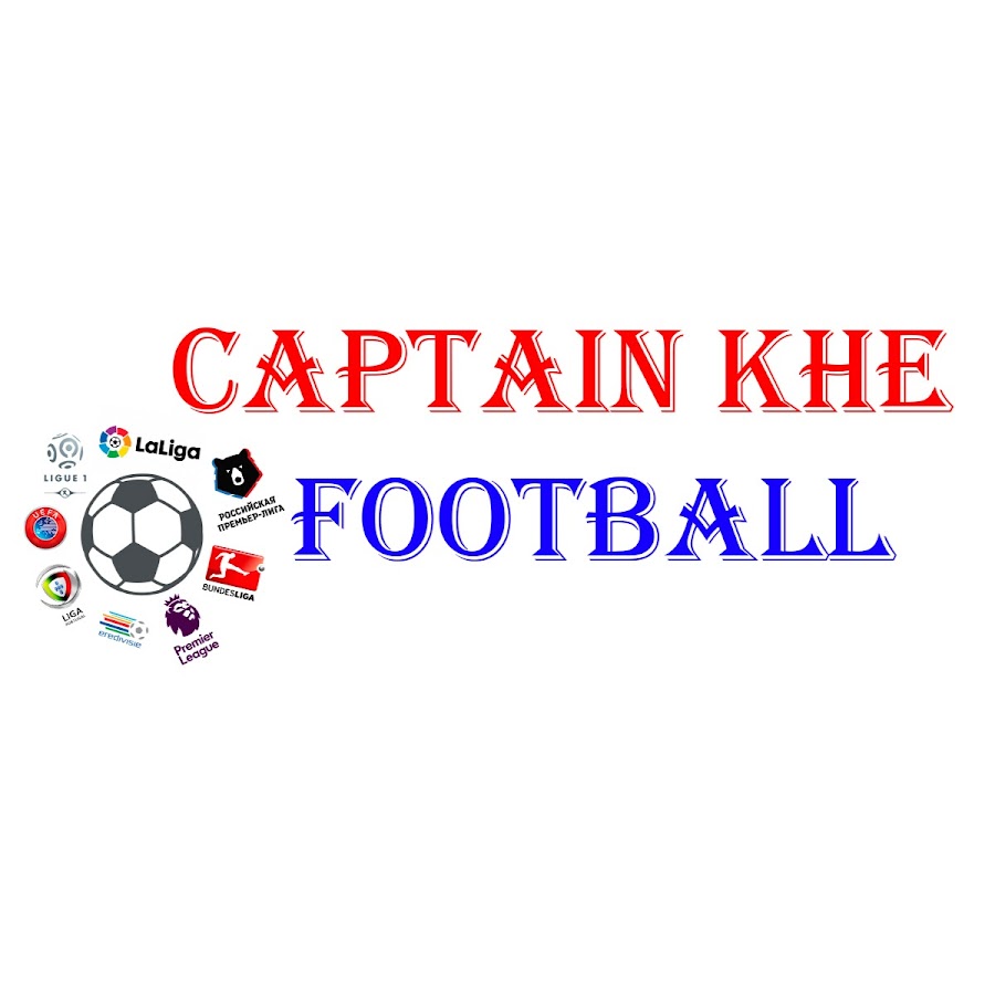 Captain Khe (Football) - YouTube