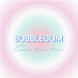 BUBBLEGUM