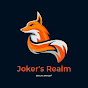 Joker's Realm