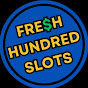 Fresh Hundred Slots