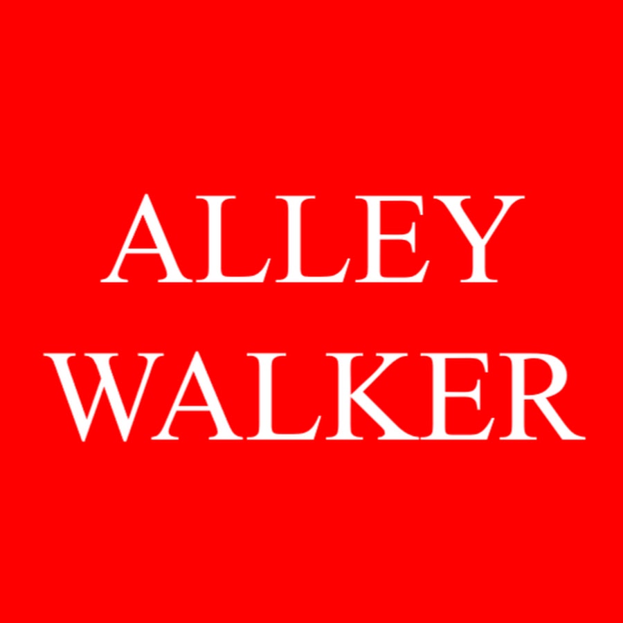 Alley Walker YouTube