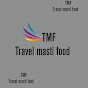  Travel Masti Food