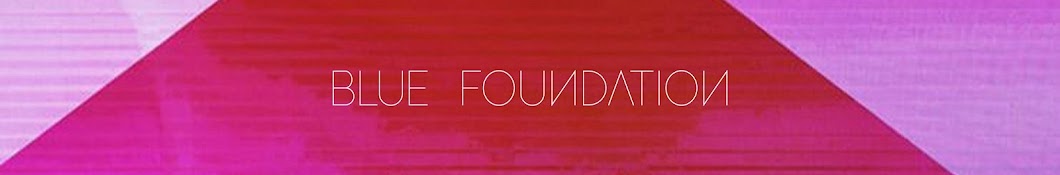 Blue Foundation - Música, videos, estadísticas y fotos
