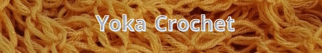 Yoka Crochet _يوكا كروشيه