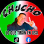 CHUCHO LO QUE TIRAN OFICIAL