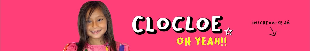 CloCloe (Oh yeah!!) Banner